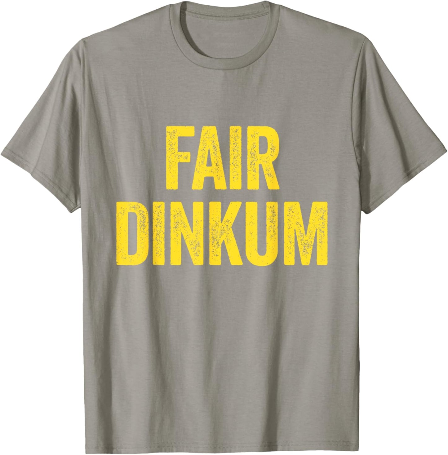Fair Dinkum Australian Slang Australia Adult Men Women Kids T-Shirt - T-Shirt | Sand