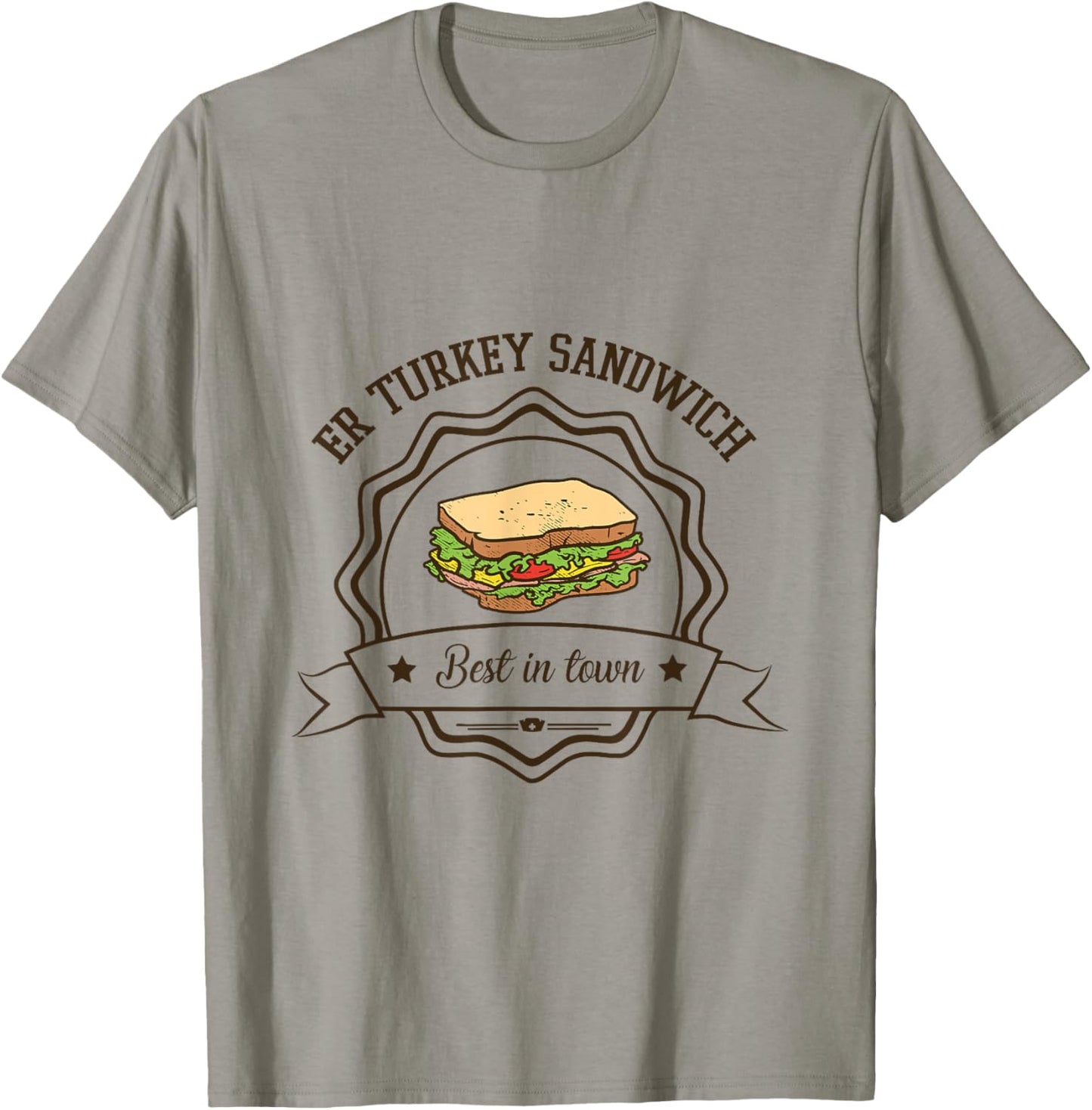 Funny Emergency Room ER Turkey Sandwich Emergency Nurse T-Shirt - T-Shirt | Sand