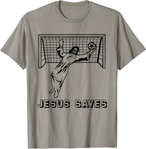 Jesus Saves Christian Soccer Goal Keeper Goalie Jesus Humor T-Shirt - T-Shirt | Sand