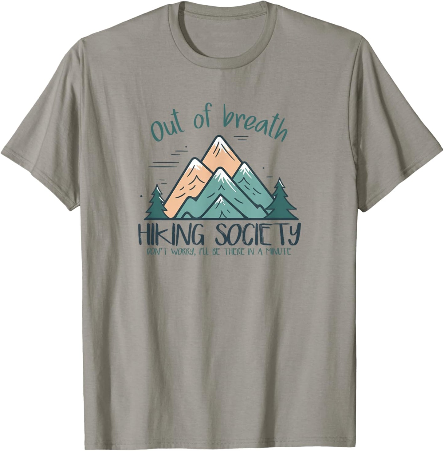 Out of Breath Hiking Society Hiker Men Women T-Shirt - T-Shirt | Sand