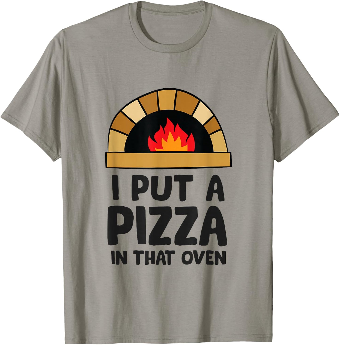 Pregnancy I Put A Pizza In That Oven Pregnancy Men T-Shirt - T-Shirt | Sand