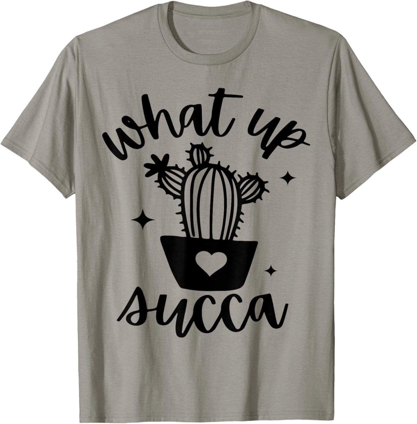 Outdoor Gardening & Garden Farming Crew Clothing Fun Gardener What's Up Succulent Plant Flower Lover Botanist T-Shirt - T-Shirt | Sand