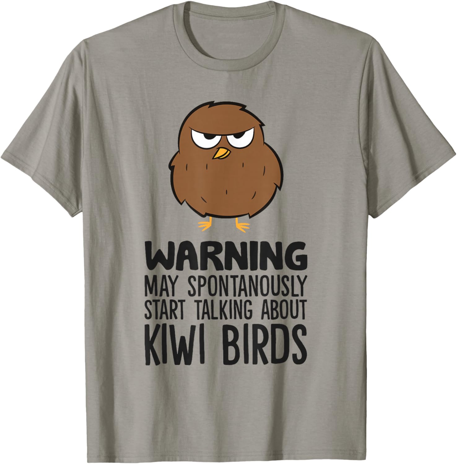 Warning May Spontaneously Start Talking About Kiwi Birds T-Shirt - T-Shirt | Sand