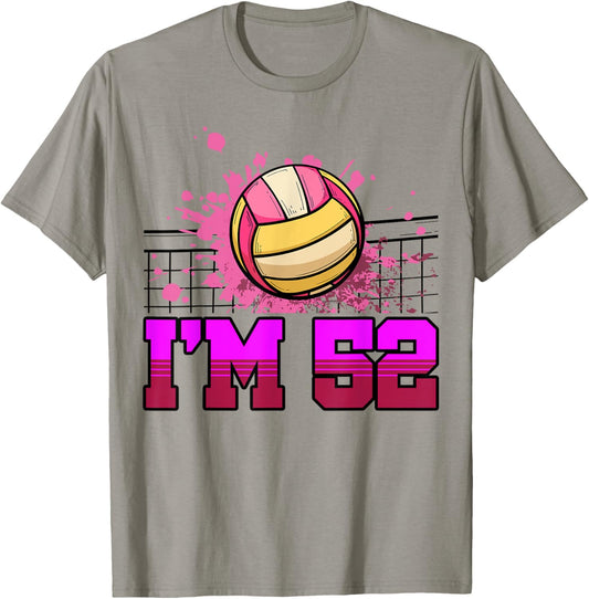 I'm 52 Sports Volleyball Player Adult 52nd Birthday T-Shirt - T-Shirt | Sand