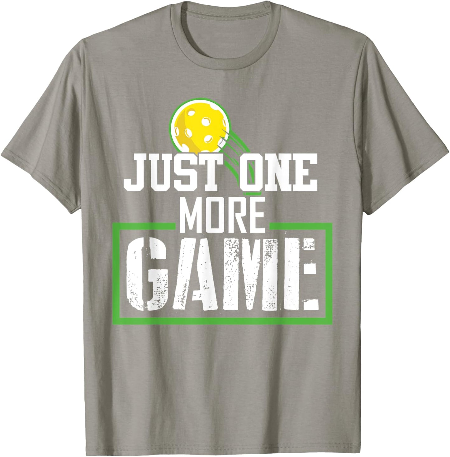 Just One More Game funny Gift pickleball player fan T-Shirt - T-Shirt | Sand