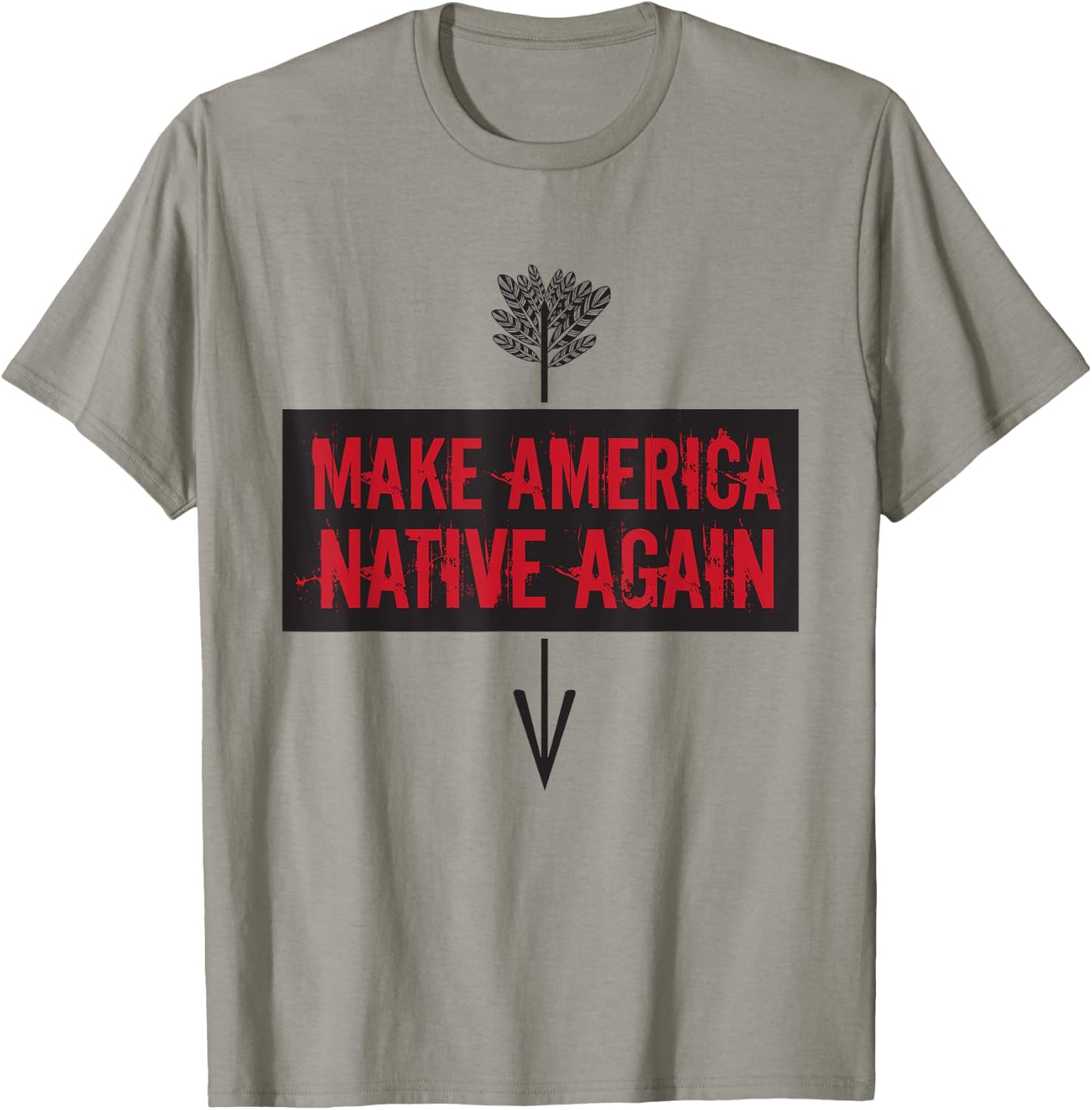 Make America Native Again - American Indian Gift T-Shirt - T-Shirt | Sand