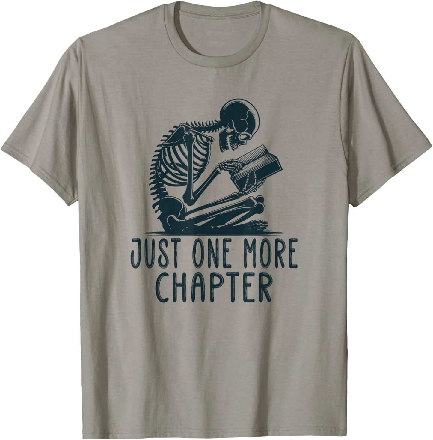 Gothic Skeleton Reading Book Artwork - Just One More Chapter T-Shirt - T-Shirt | Sand