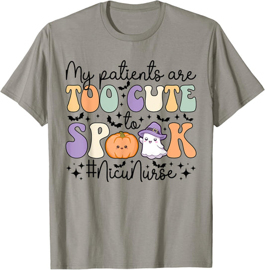 Too Cute To Spook NICU Nurse Spooky NICU Nurse Halloween T-Shirt - T-Shirt | Sand