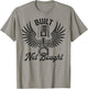Built Not Bought Funny Mechanic Vintage Gifts Men Women T-Shirt - T-Shirt | Sand