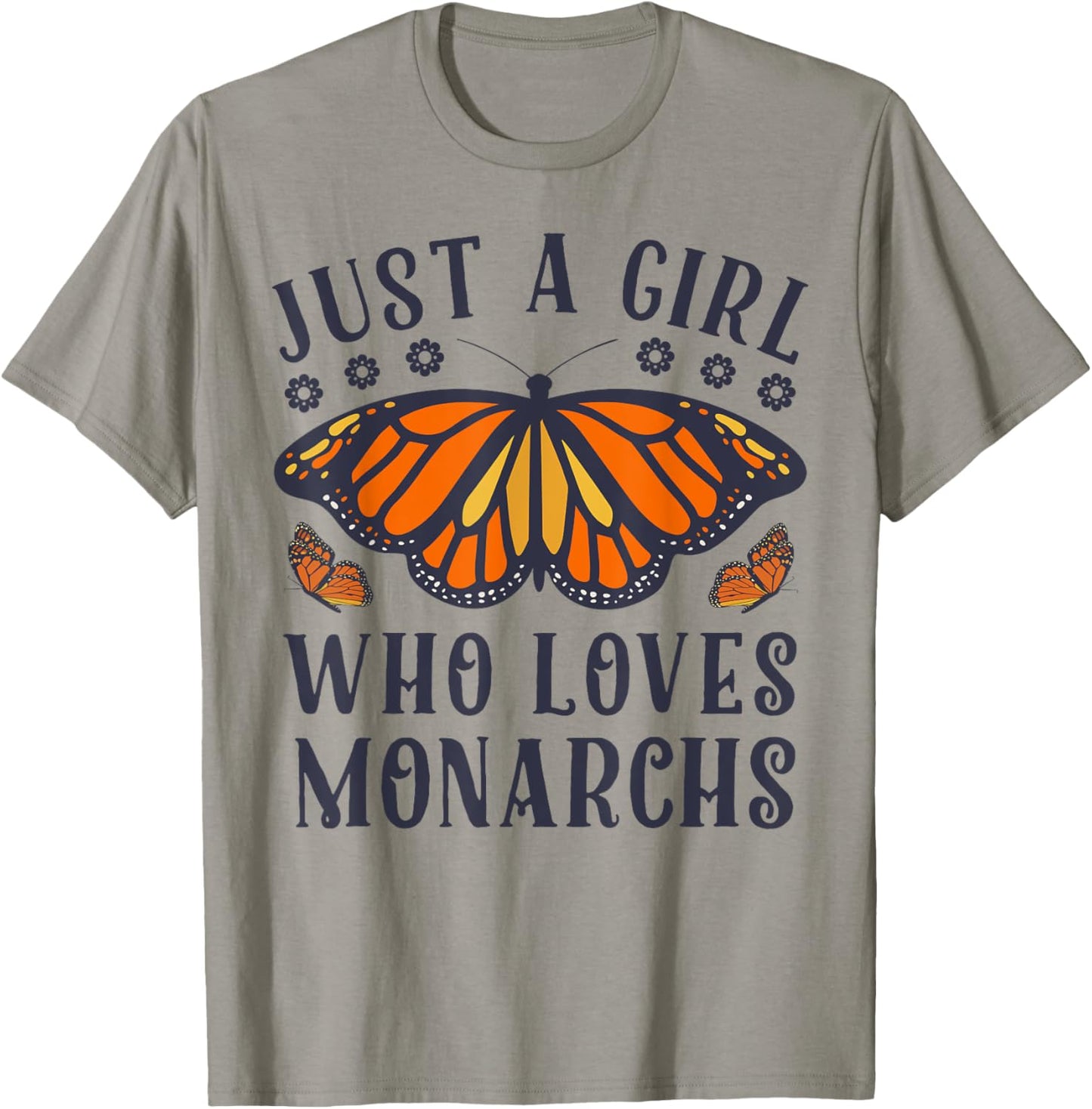 Butterfly Just A Girl Who Loves Monarchs Insect Lover Flower T-Shirt - T-Shirt | Sand