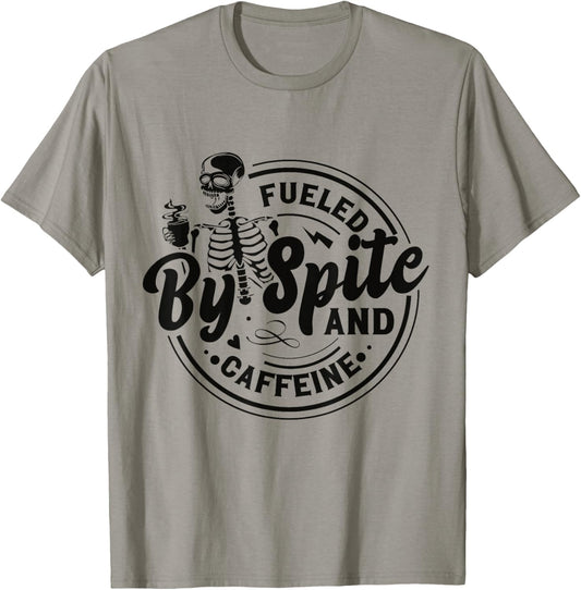 Fueled By Spite And Caffeine Skeleton T-Shirt - T-Shirt | Sand