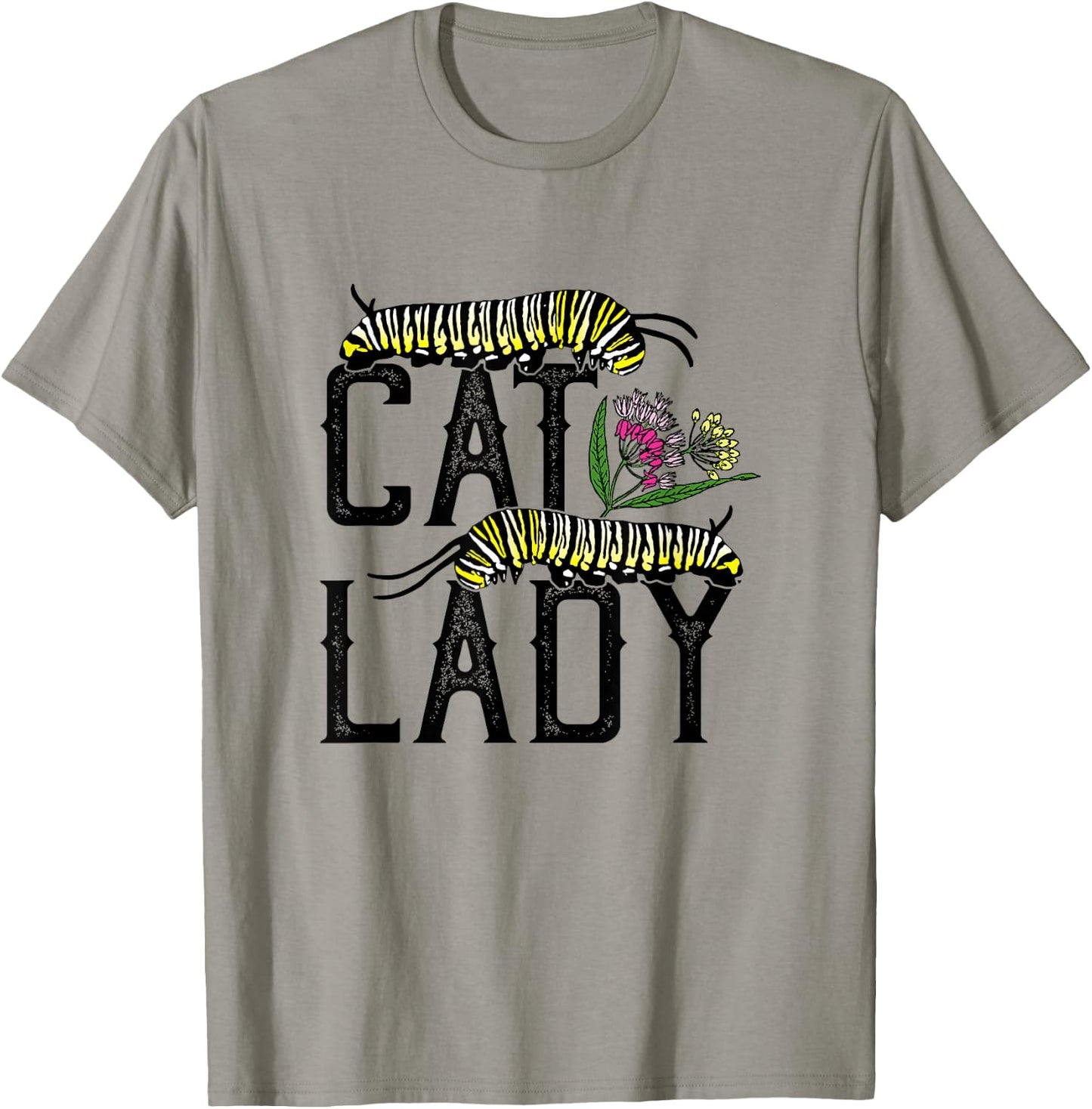 Cat Lady - Funny Monarch Butterfly Caterpillar T-Shirt - T-Shirt | Sand