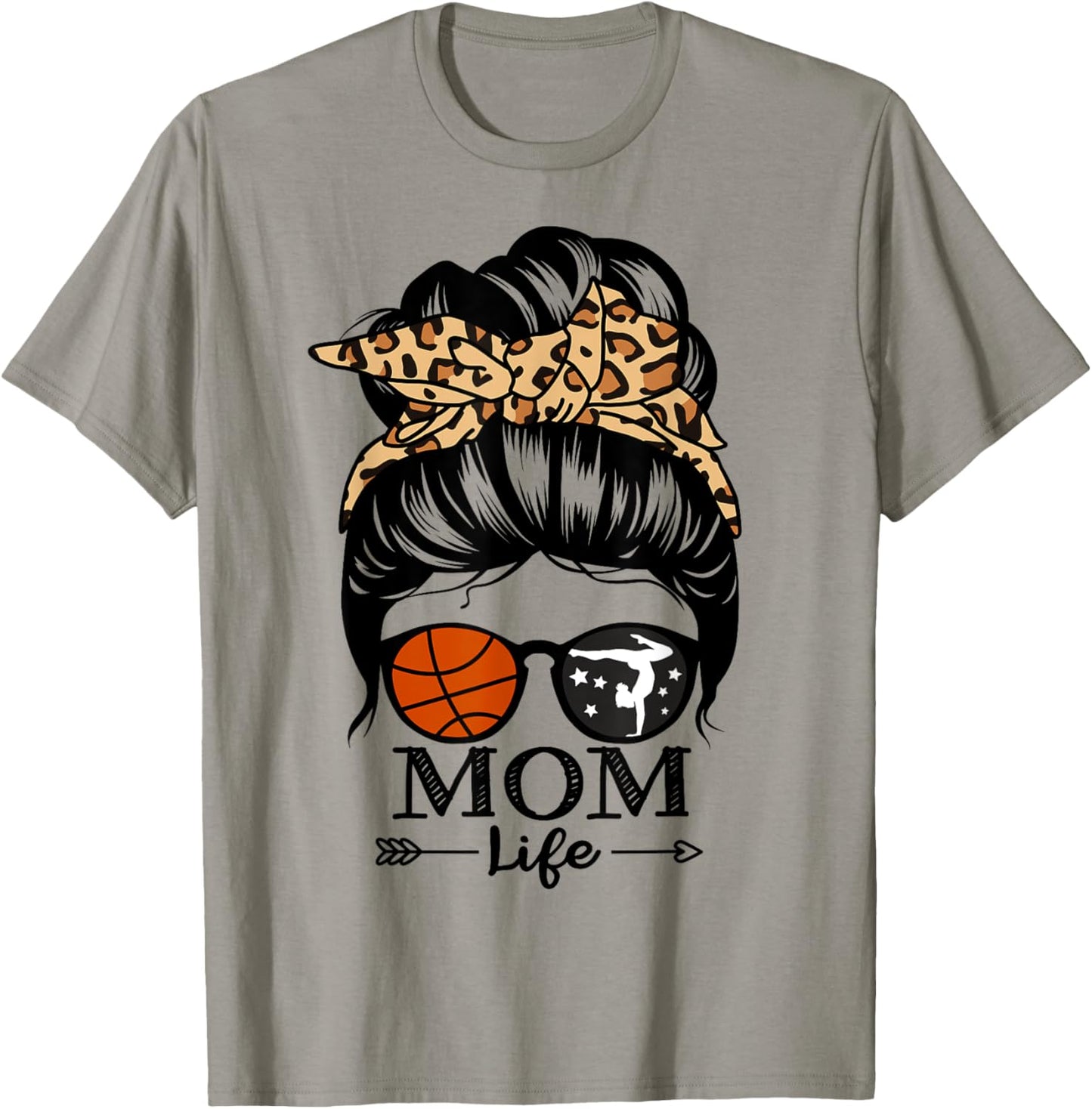 Mom Life Messy Bun Hair Funny Basketball Gymnastics Mom T-Shirt - T-Shirt | Sand