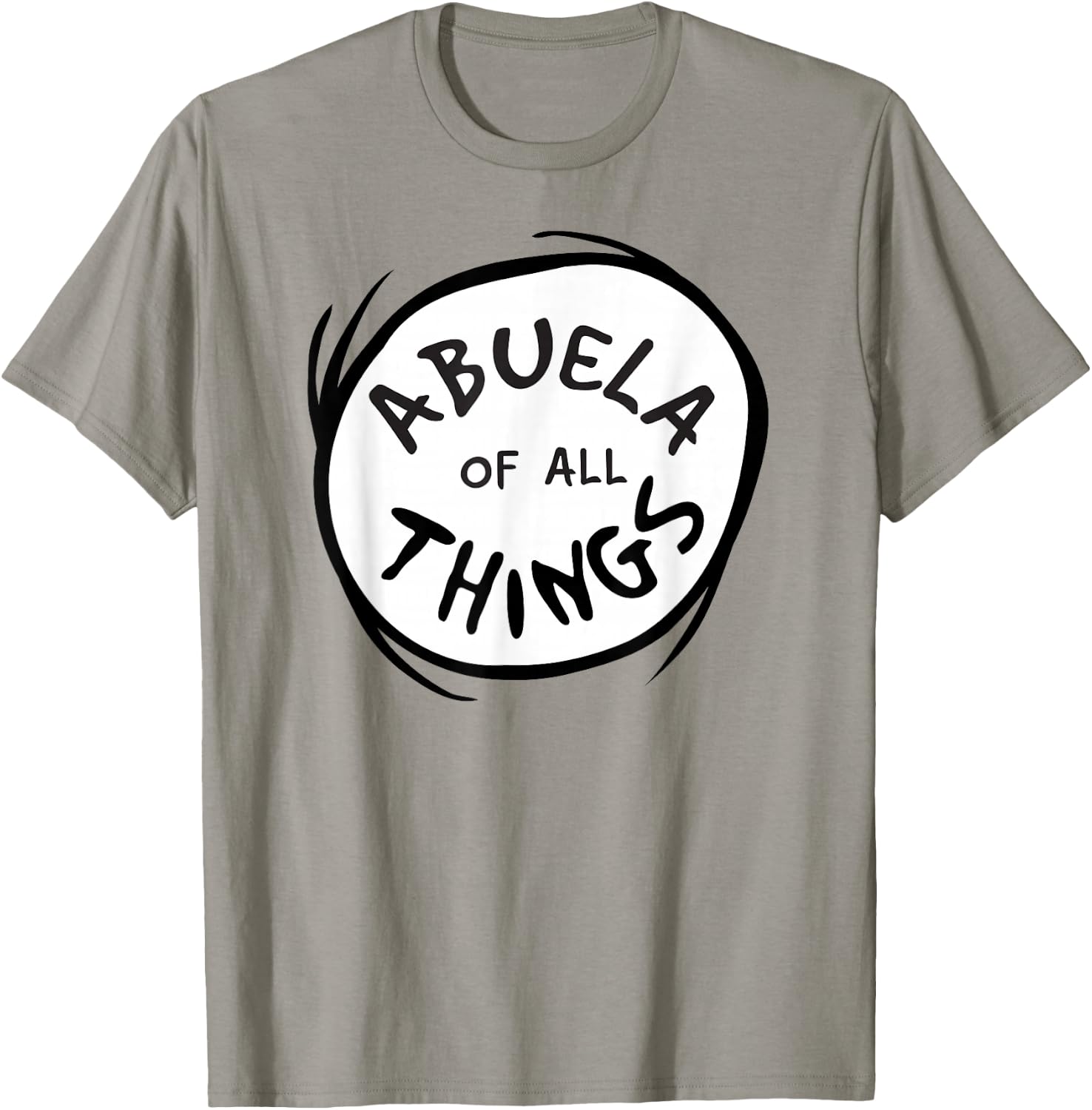 Dr. Seuss Abuela (Grandmother) of All Things Emblem T-Shirt - T-Shirt | Sand