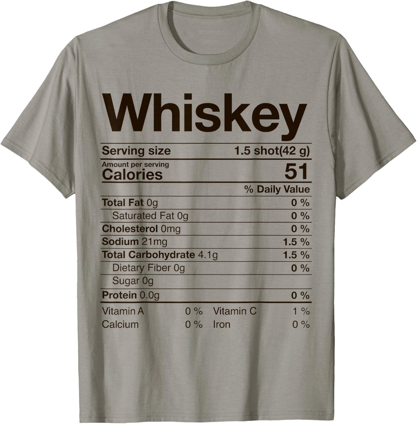 Whiskey Nutrition Facts Thanksgiving Gift Drinking Costume T-Shirt - T-Shirt | Sand