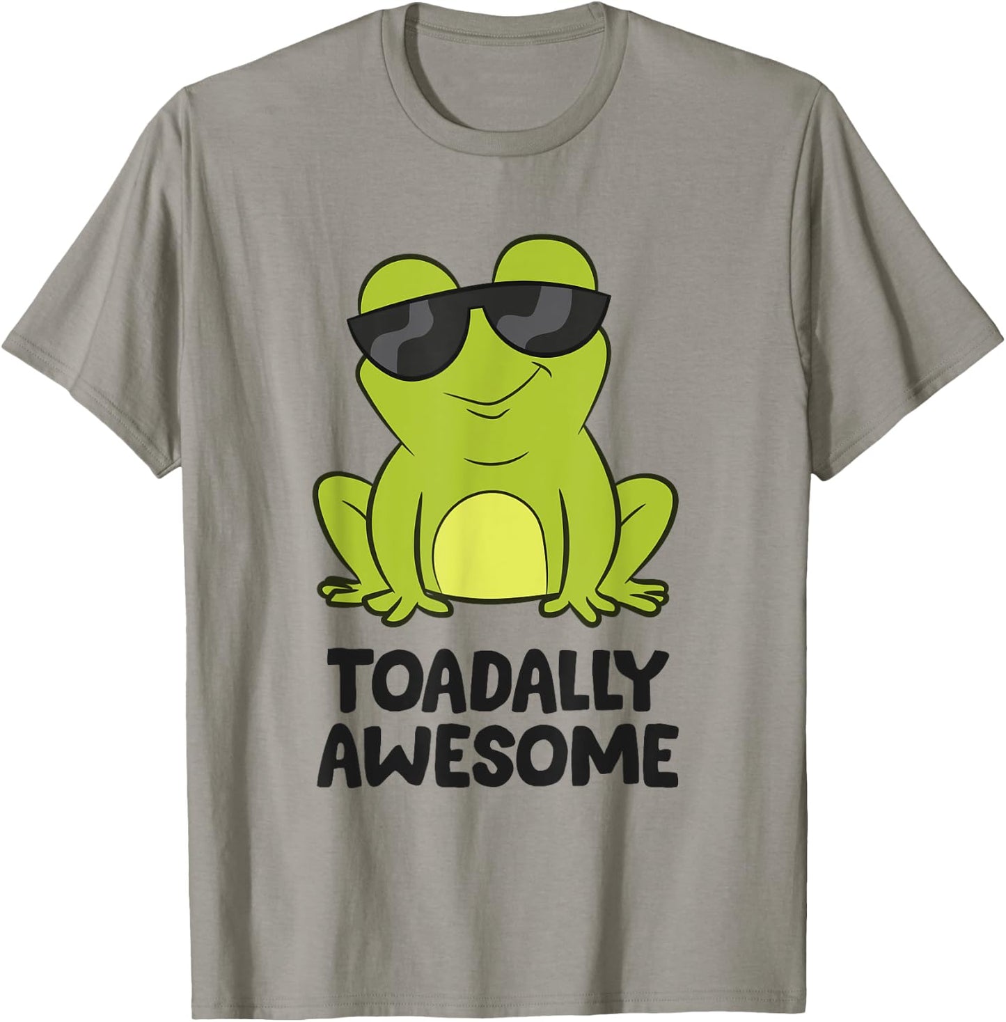 Toadally Awesome Funny Frog Saying Funny Toads T-Shirt - T-Shirt | Sand