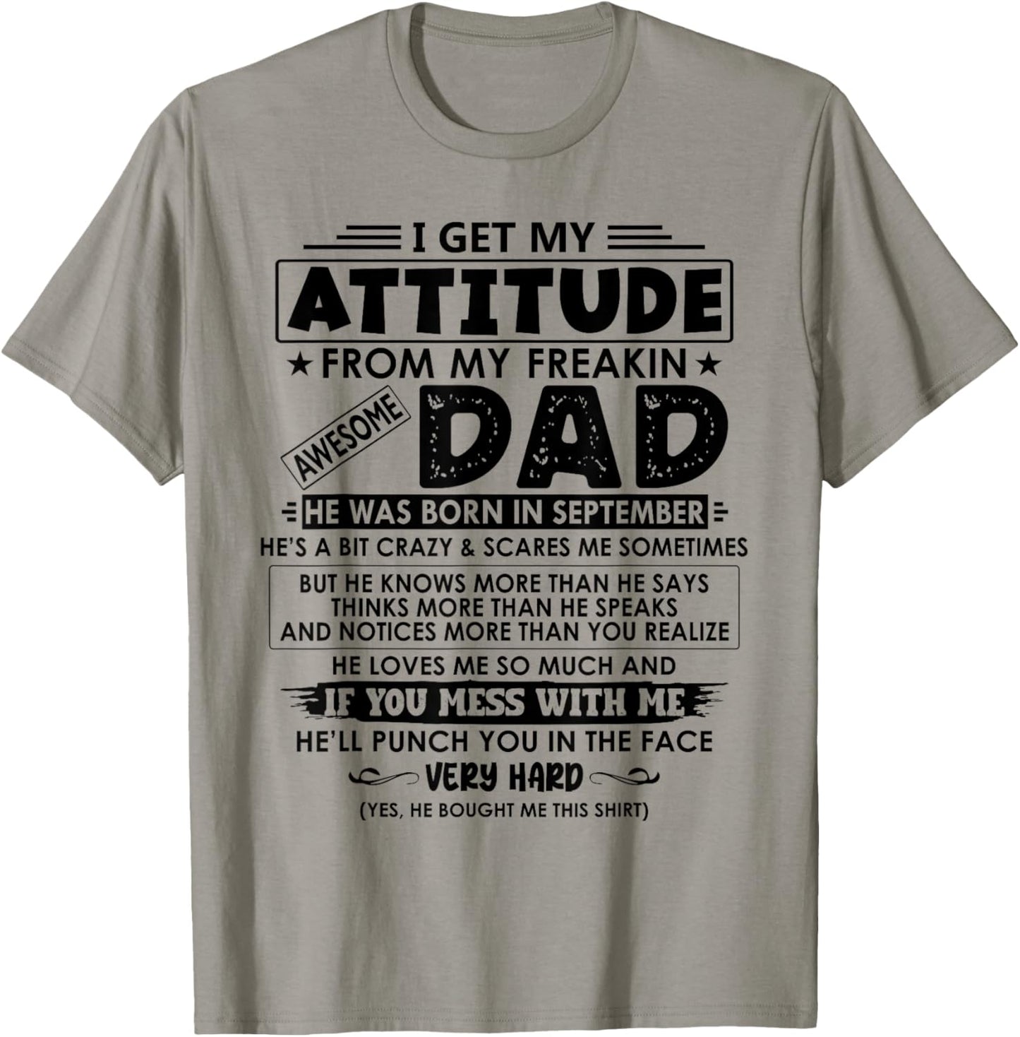 My Freaking Awesome Dad He Was Born In September T-Shirt - T-Shirt | Sand