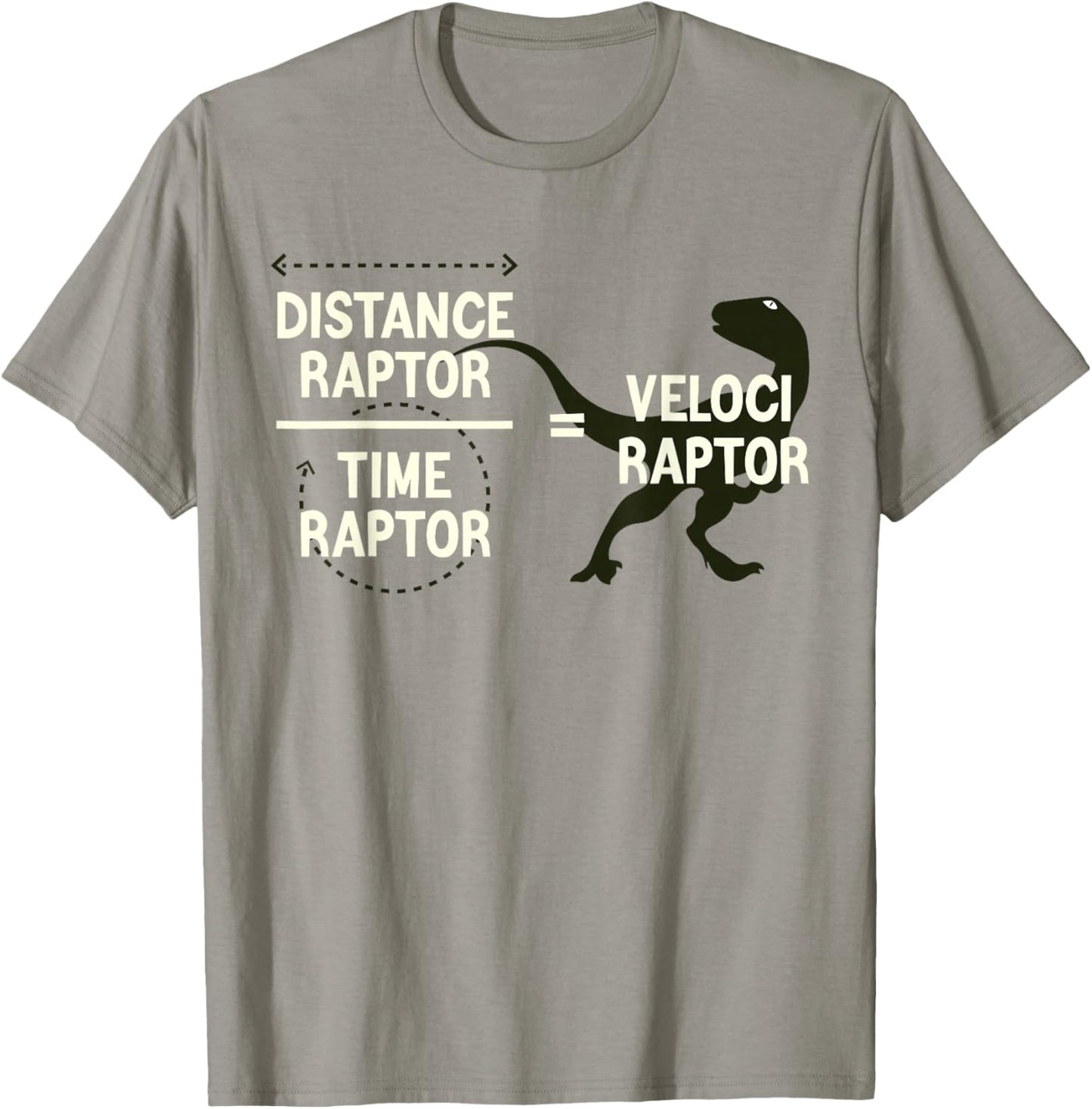 Funny Physics Velociraptor Distance Raptor Over Time Raptor T-Shirt - T-Shirt | Sand