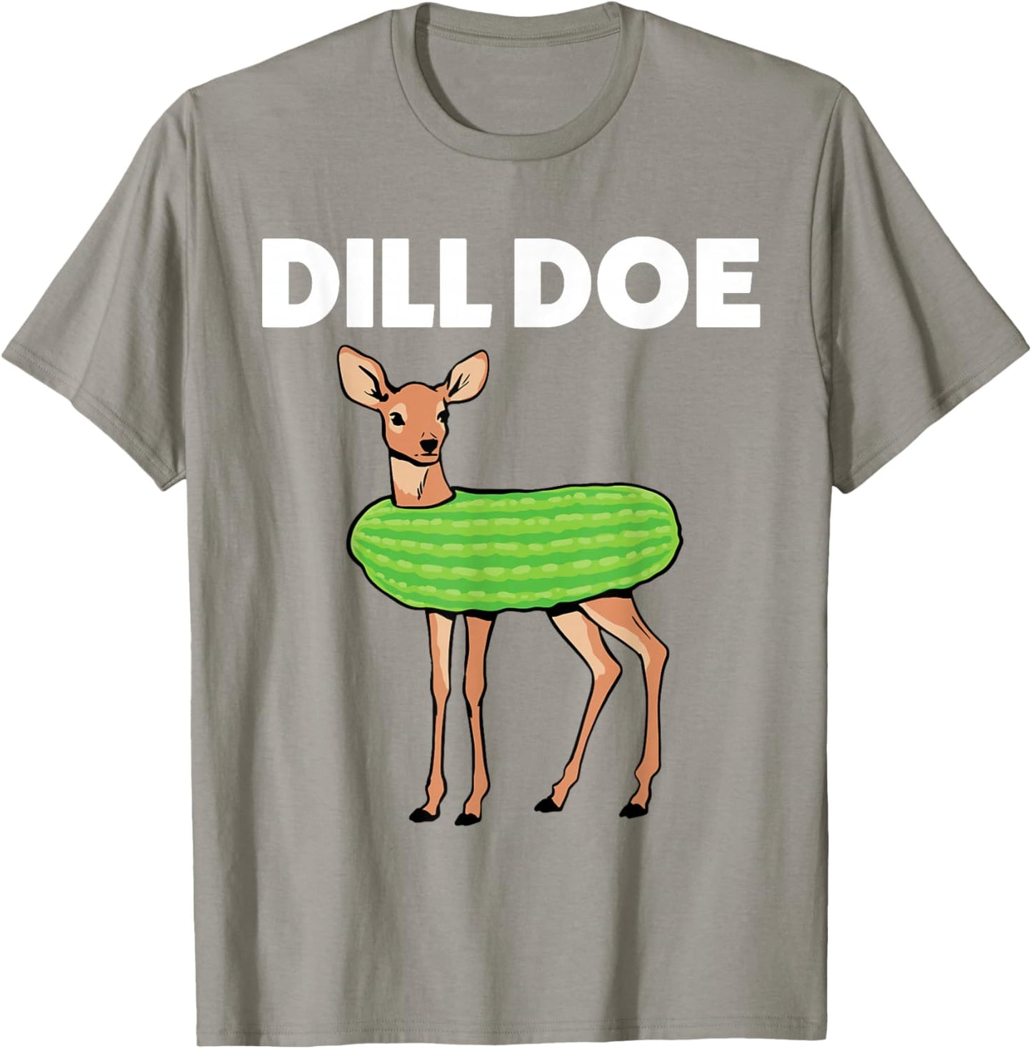 Dill Doe Nature Deer Pickle Animal Funny Adult Humor Green T-Shirt - T-Shirt | Sand