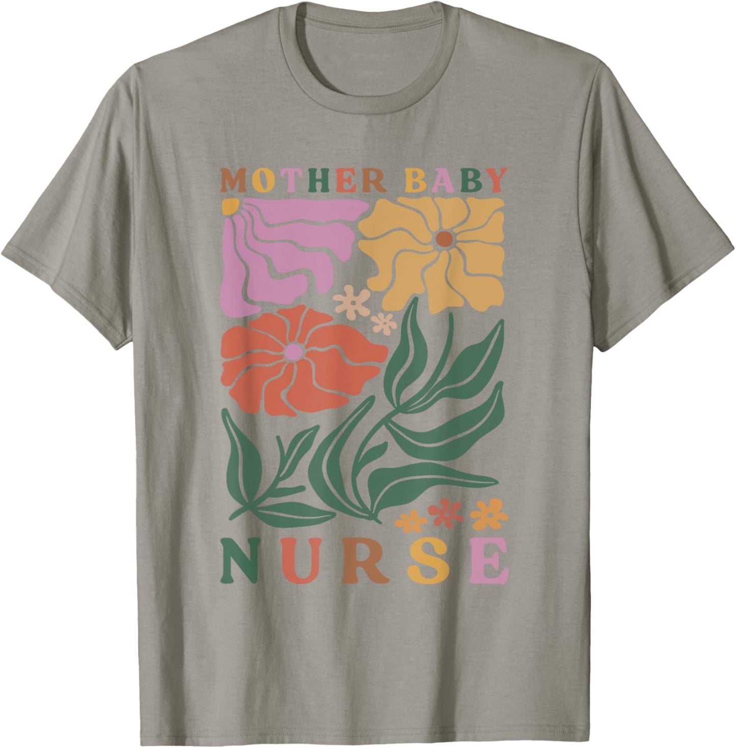 Mother Baby Nurse Postpartum Mom Baby Nursing Graduation T-Shirt - T-Shirt | Sand
