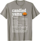 Candied Yams Nutrition Facts Thanksgiving Food Men Women T-Shirt - T-Shirt | Sand