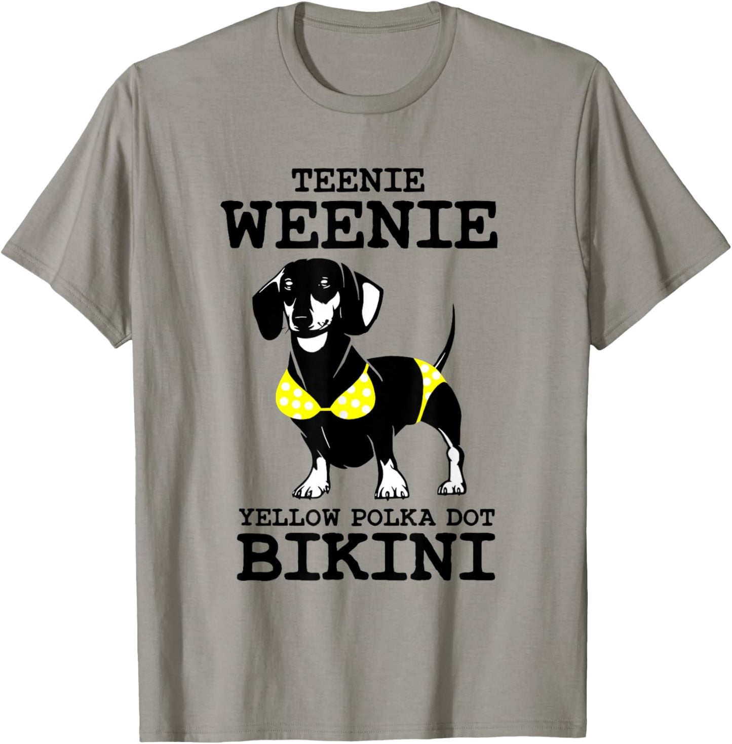 Funny Dachshund Teenie Weenie Yellow Polka Dot Bikini T-Shirt - T-Shirt | Sand