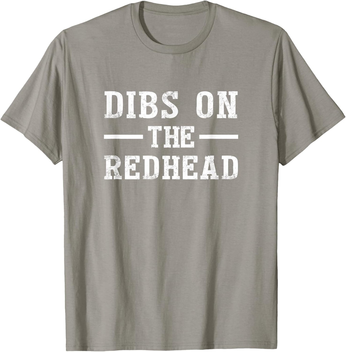 Dibs On The Redhead Shirt Funny St Patricks Day Drinking T-Shirt - T-Shirt | Sand