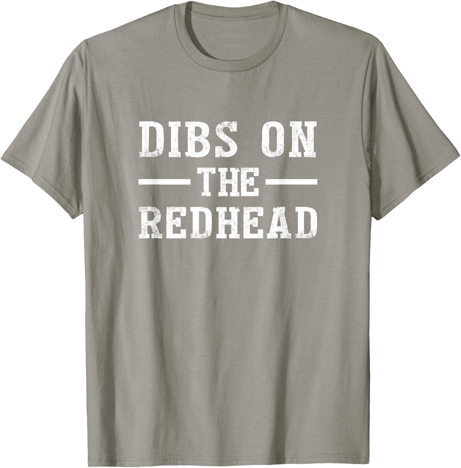 Dibs On The Redhead Shirt Funny St Patricks Day Drinking T-Shirt - T-Shirt | Sand