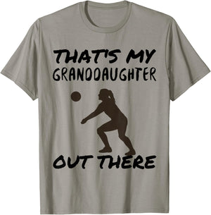 That's My Granddaughter Out There Volleyball Grandma Grandpa T-Shirt - T-Shirt | Sand