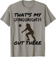 That's My Granddaughter Out There Volleyball Grandma Grandpa T-Shirt - T-Shirt | Sand