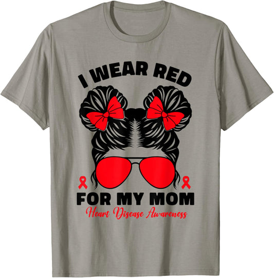 I Wear Red For My Mom Heart Disease Awareness For Kids Girls T-Shirt - T-Shirt | Sand