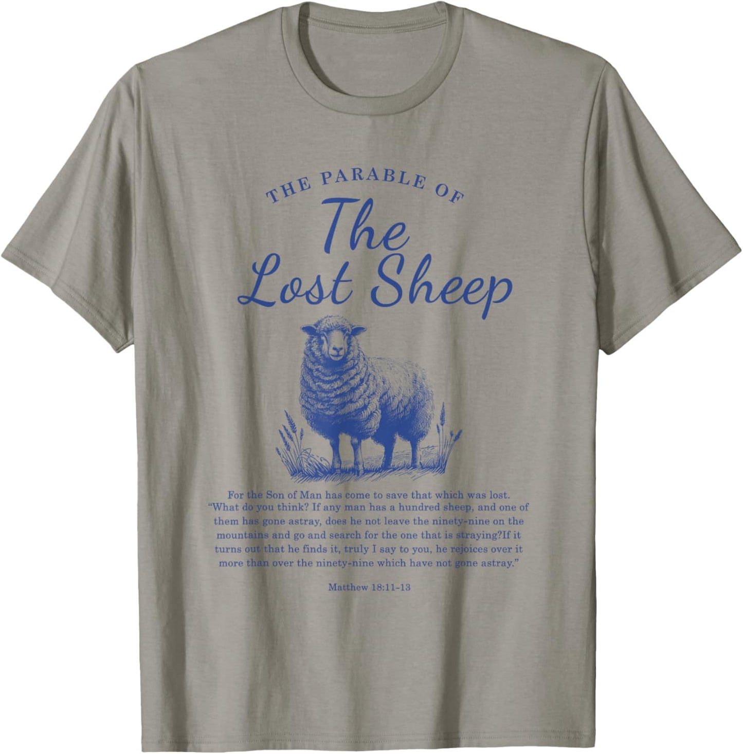 Parable Of The Lost Sheep Christian Bible Verse Matthew 18 T-Shirt - T-Shirt | Sand
