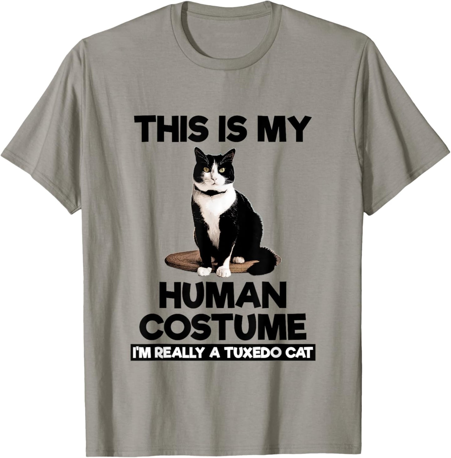 This Is My Human Costume Shirt Funny Tuxedo Cat Kitten Lover T-Shirt - T-Shirt | Sand