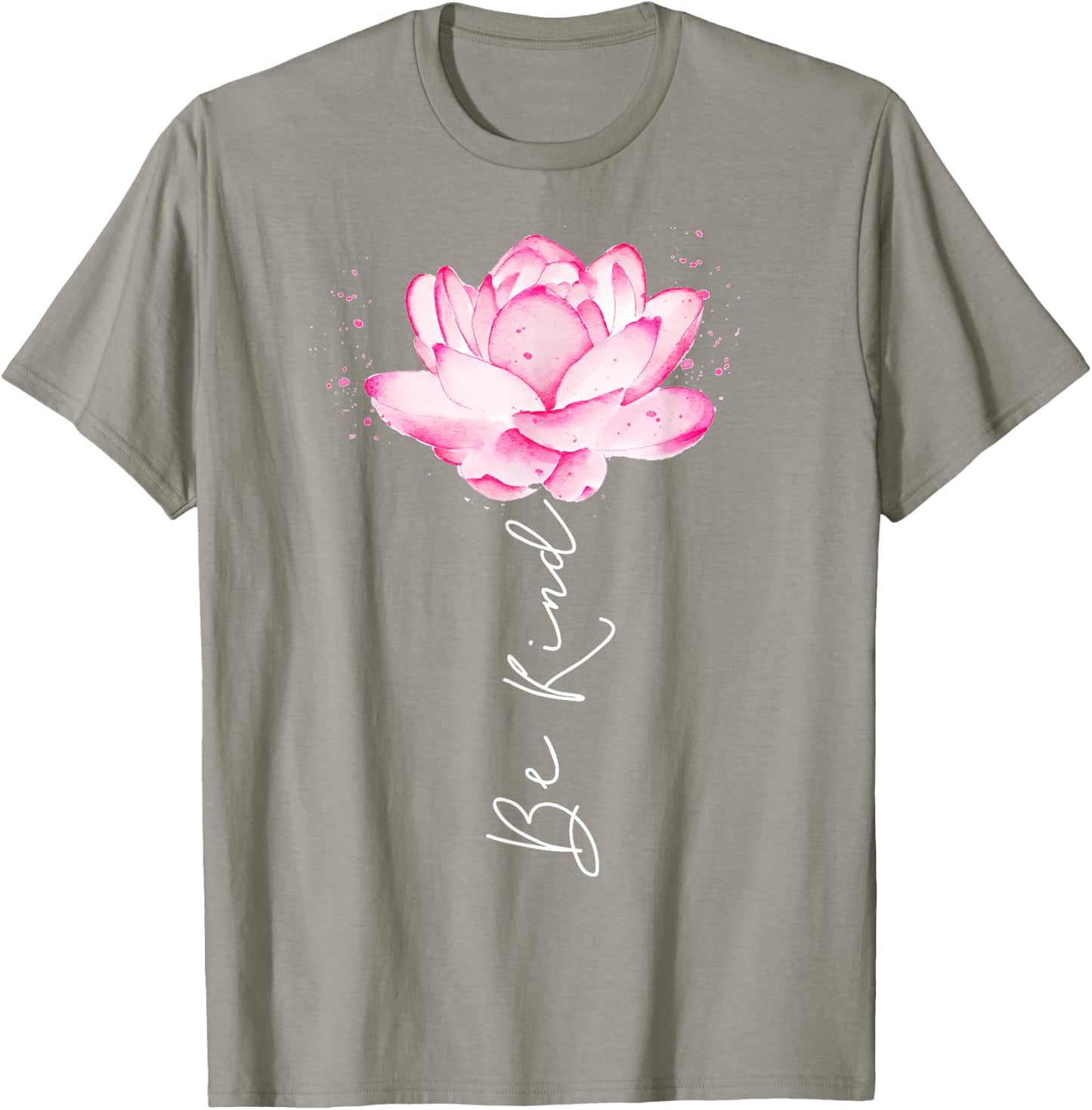 Floral Watercolor Lotus Flower Be Kind For Teen Girls Women T-Shirt - T-Shirt | Sand