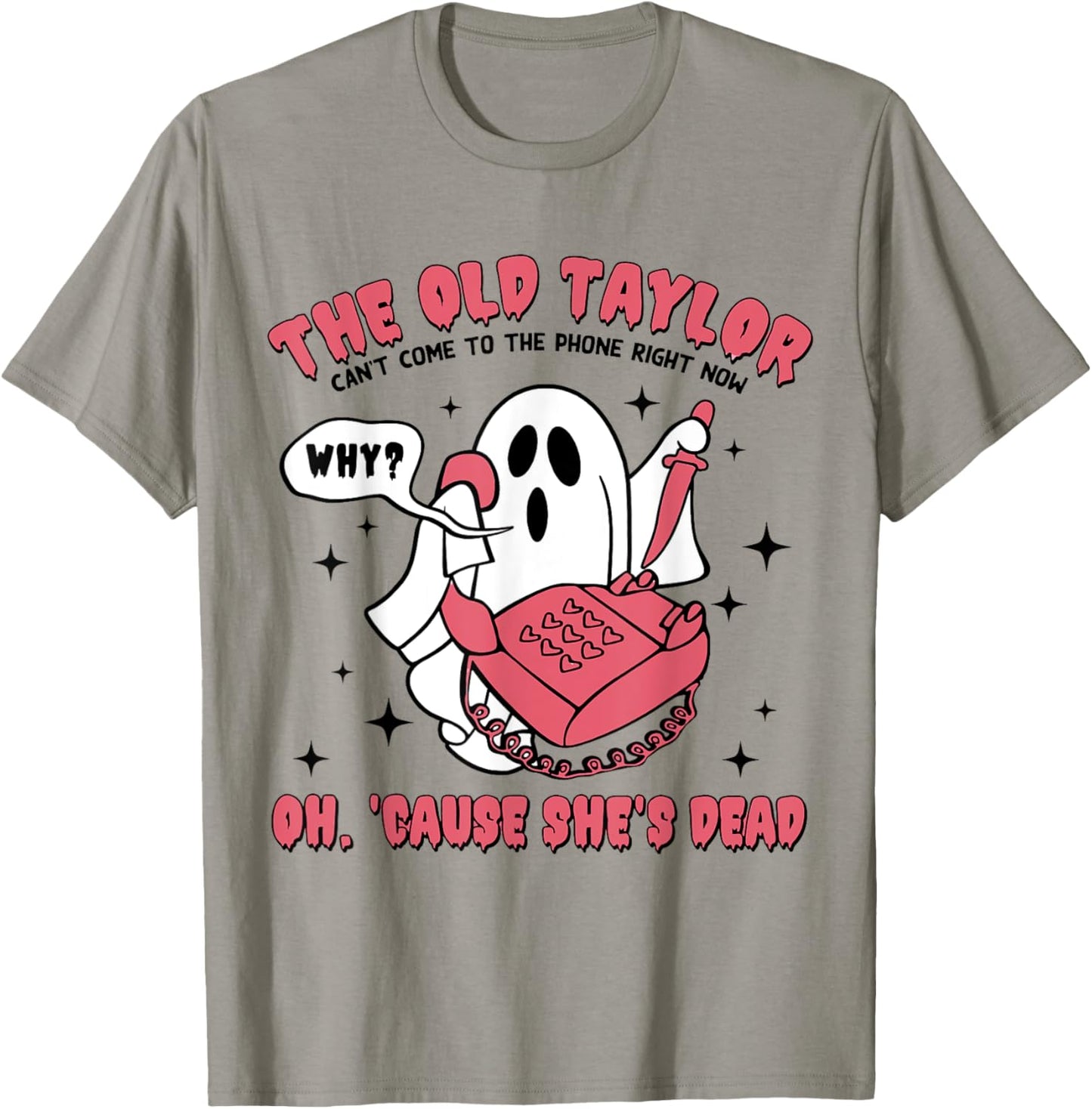 Can't Come To The Phone Right Now, Halloween Era T-Shirt - T-Shirt | Sand