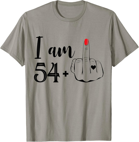 I Am 54 Plus 1 Middle Finger Funny 55th Birthday Women T-Shirt - T-Shirt | Sand