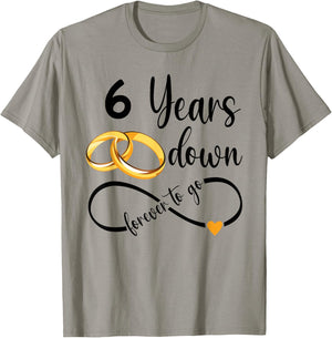 6 Years Down Forever To Go Couple 6th Wedding Anniversary T-Shirt - T-Shirt | Sand