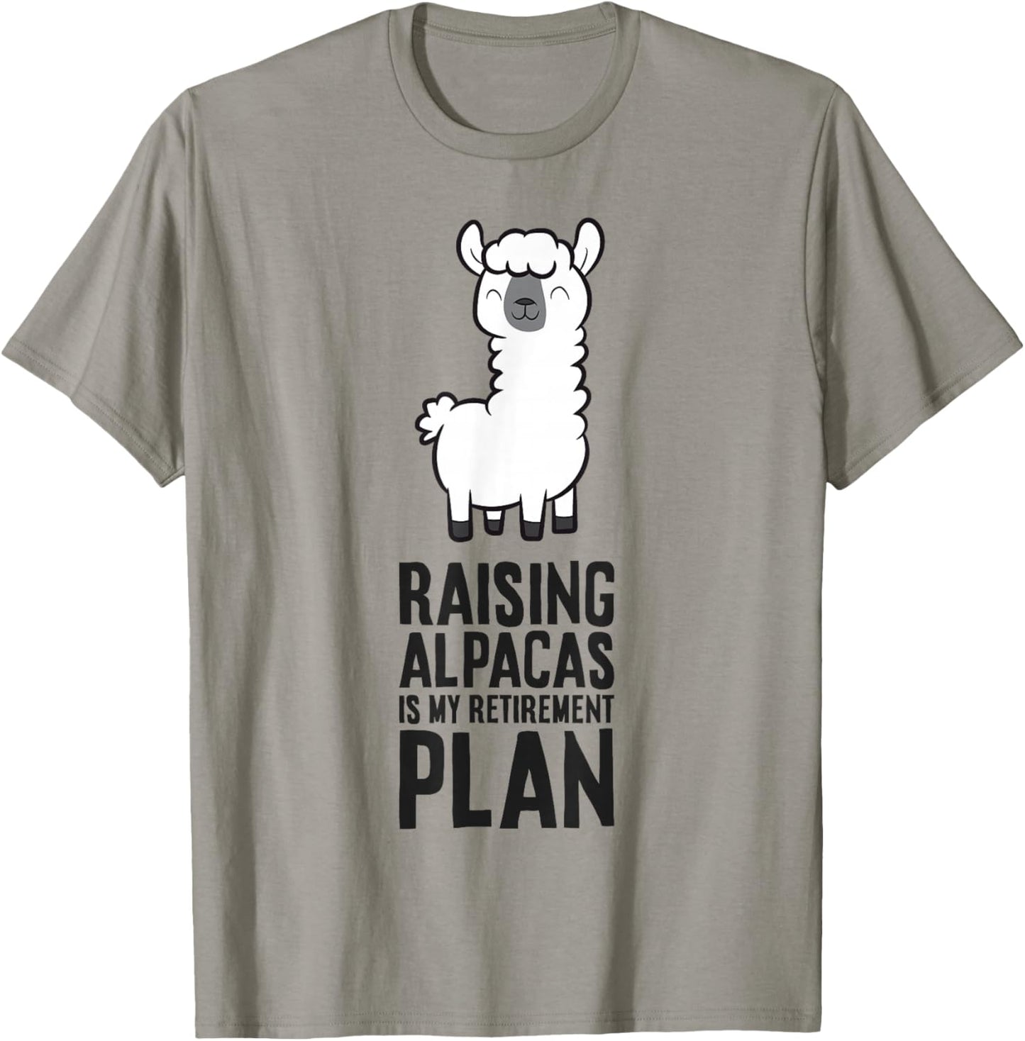 Raising Alpacas is My Retirement Plan Funny Alpaca T-Shirt - T-Shirt | Sand