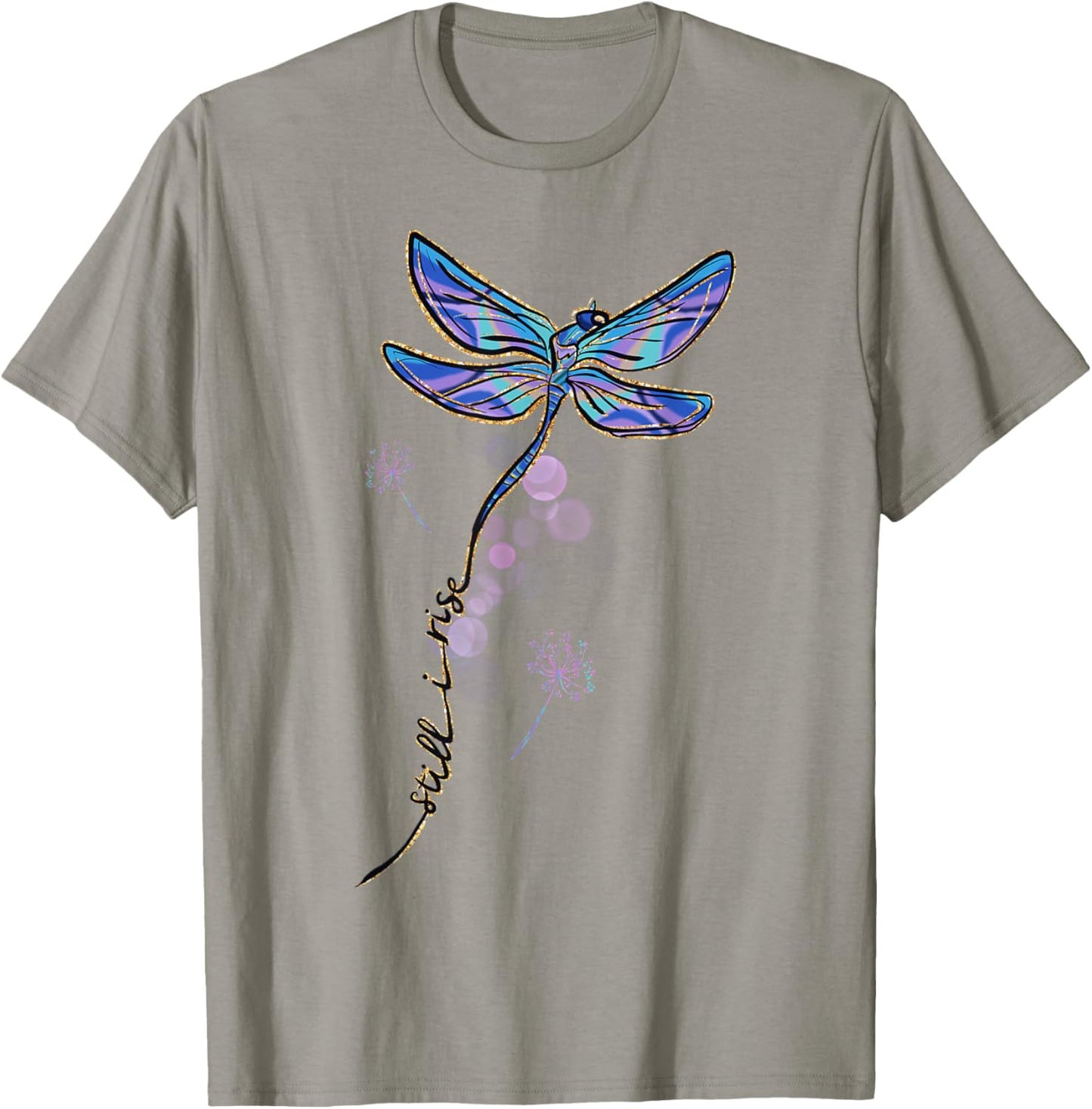 Motivational Dragonfly Still I Rise Perseverance Positive T-Shirt - T-Shirt | Sand