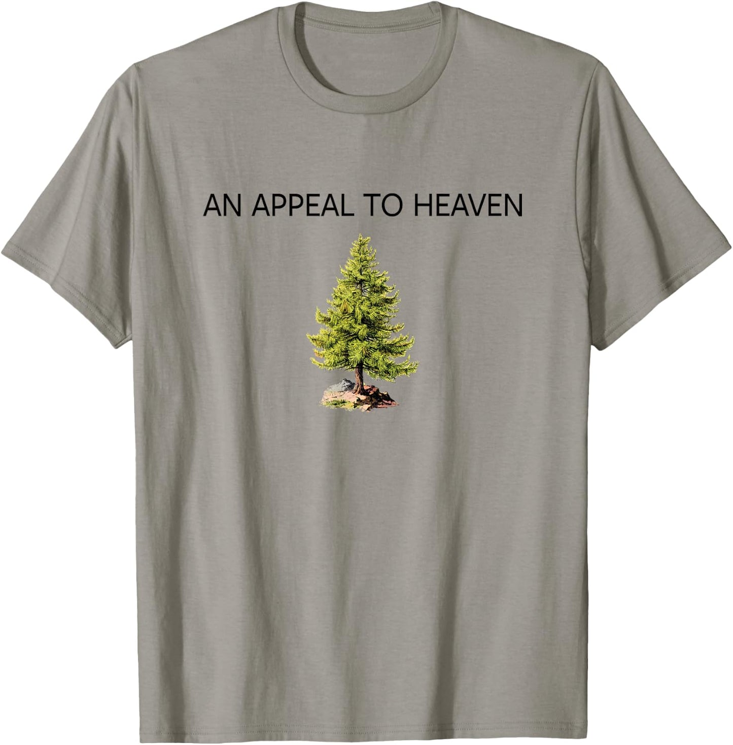 Appeal to Heaven Pine Tree Flag Shirt T-Shirt - T-Shirt | Sand
