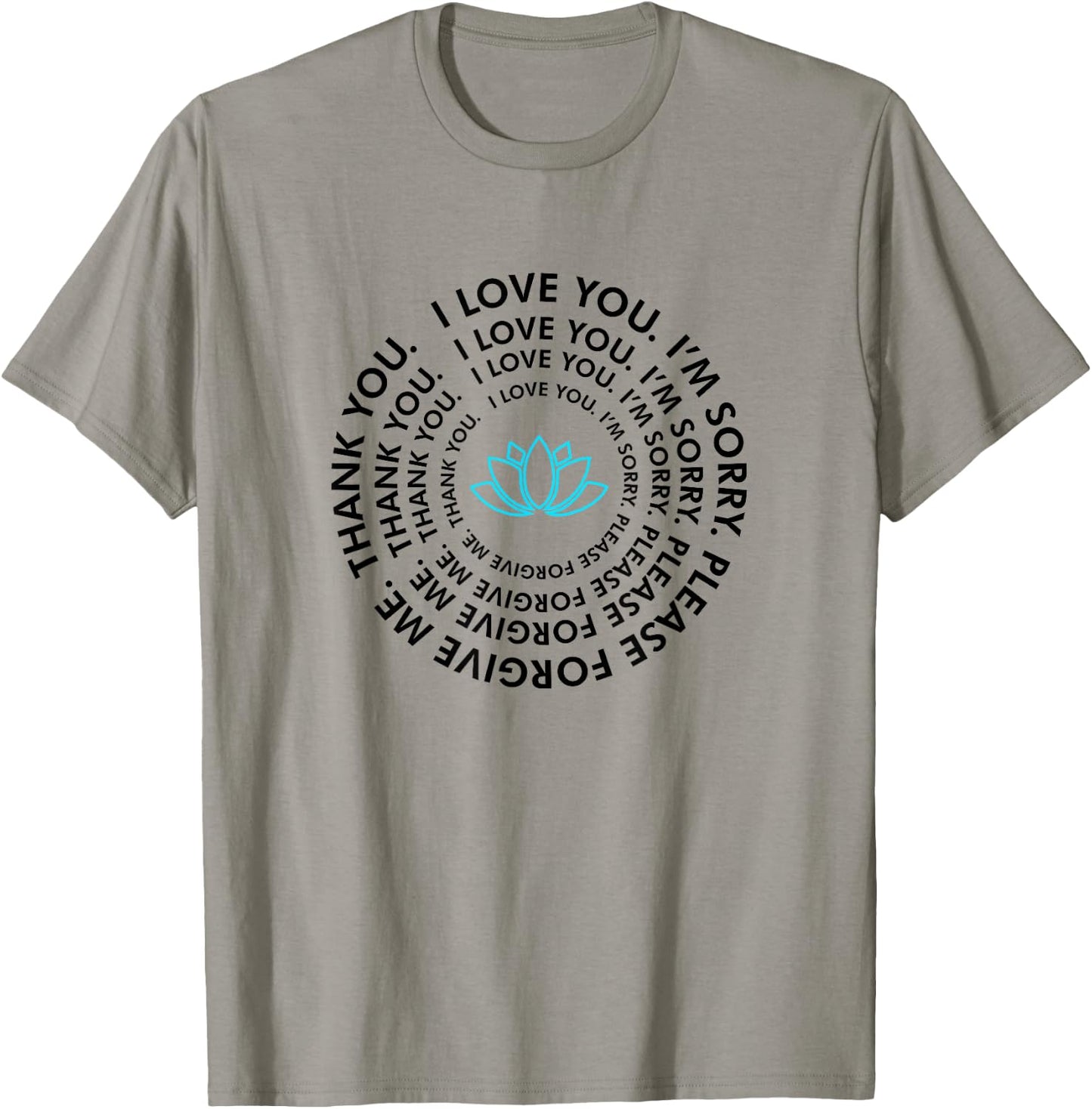 Ho'oponopono Healing Prayer - I Love You Thank You T-Shirt - T-Shirt | Sand