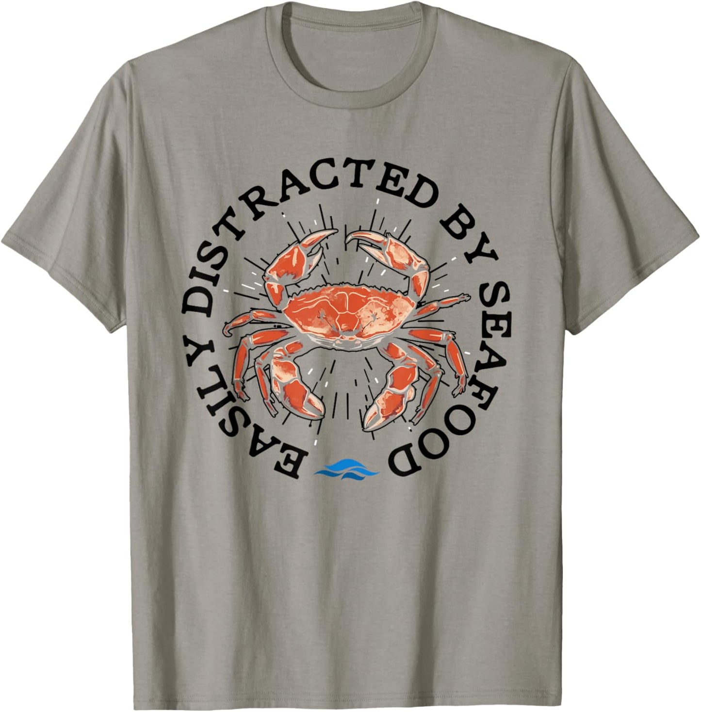 Funny Seafood Quote Crawfish Delicious Crabs T-Shirt - T-Shirt | Sand