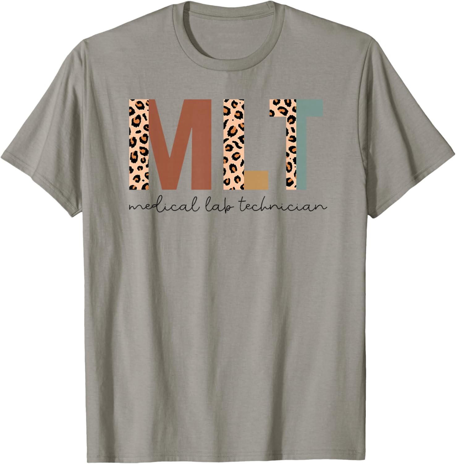 Medical Lab Technician Med Lab Tech MLT Leopard T-Shirt - T-Shirt | Sand
