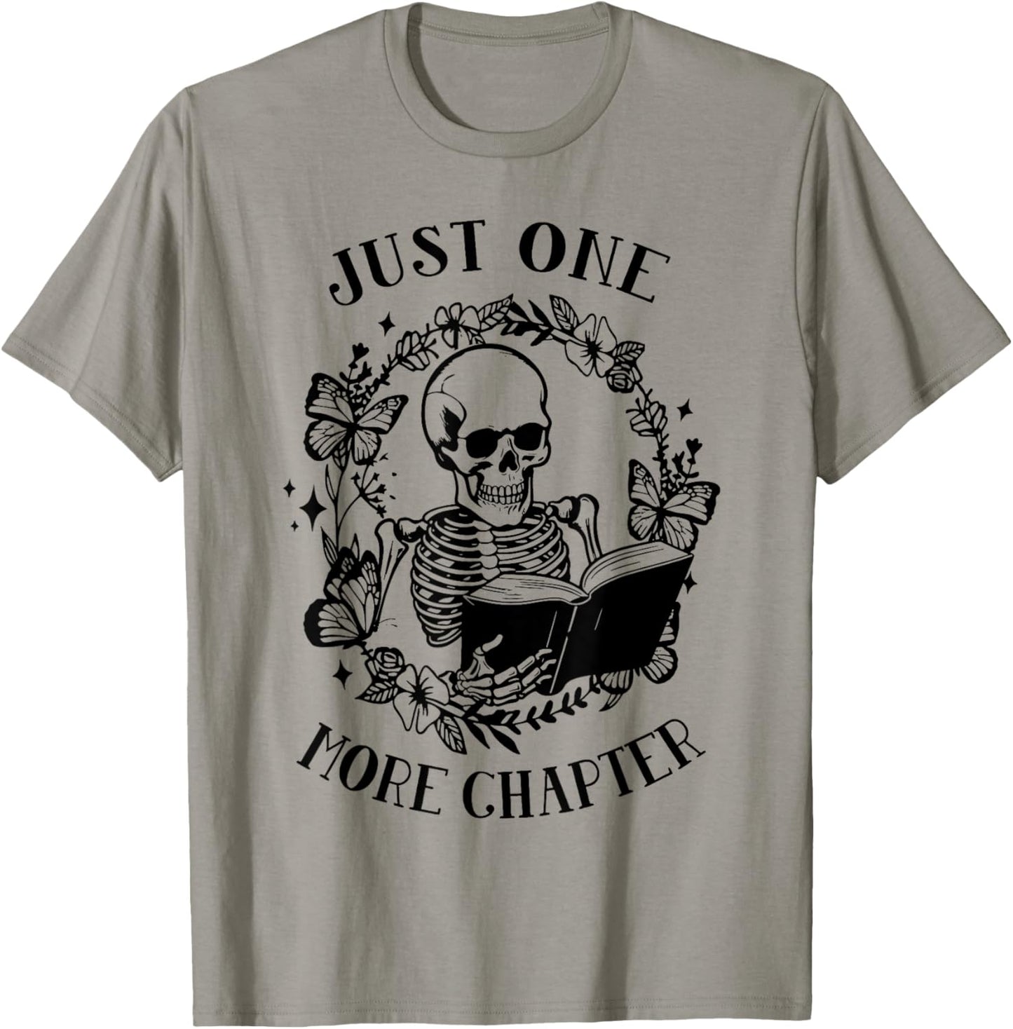 Skeleton Reading Just One More Chapter Funny Book Lover T-Shirt - T-Shirt | Sand