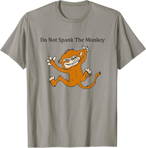 Do Not Spank The Monkey Brown T-Shirt - T-Shirt | Sand