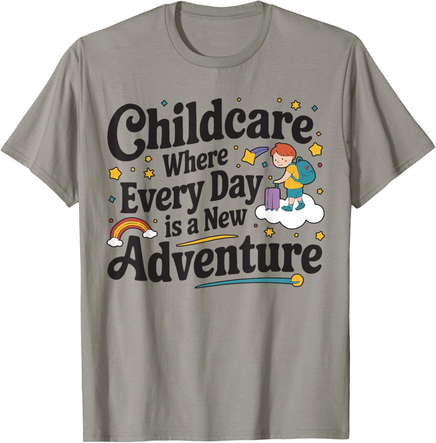 Childcare Provider Job Daycare Provider Daycare Teacher T-Shirt - T-Shirt | Sand