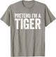 Pretend I'm A Tiger Shirt Adult Kids Matching Tiger Costume T-Shirt - T-Shirt | Sand