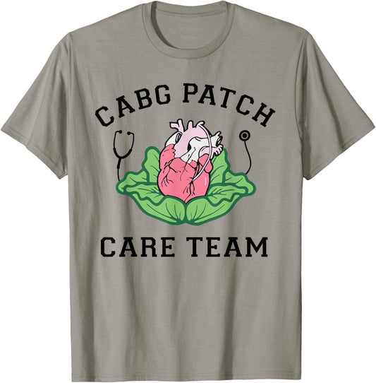Cabbage Heart CVICU Nurse CABG Patch Care Cardiology Team T-Shirt - T-Shirt | Sand