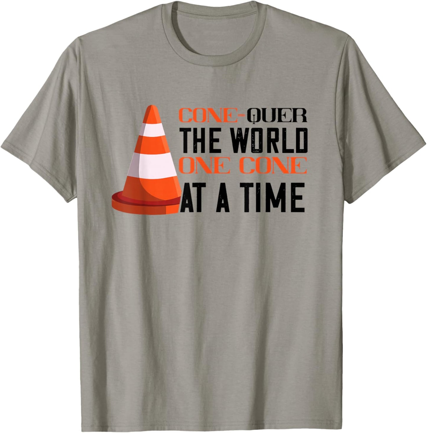 Traffic Cone Conquer The World Orange Traffic Cone T-Shirt - T-Shirt | Sand