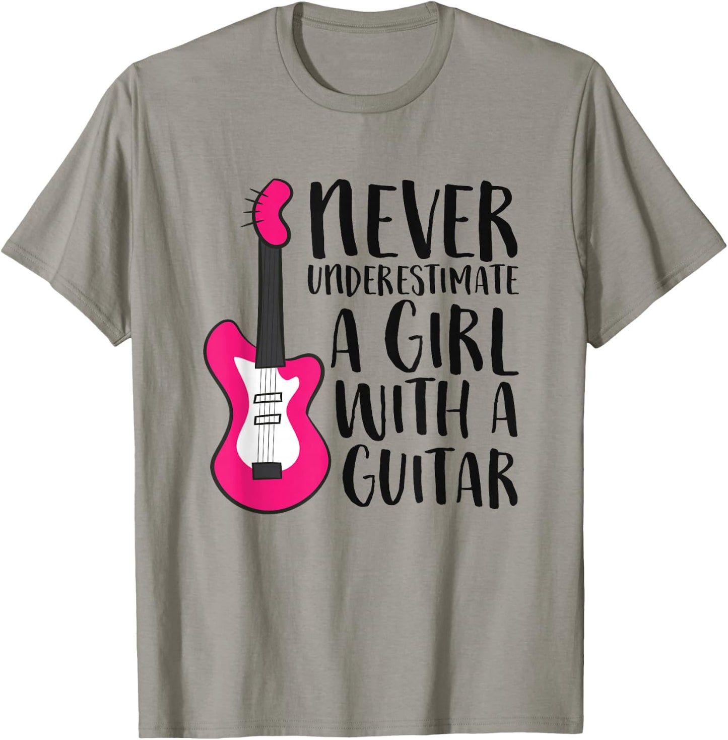 Never Underestimate a Girl with a Guitar T-Shirt - T-Shirt | Sand